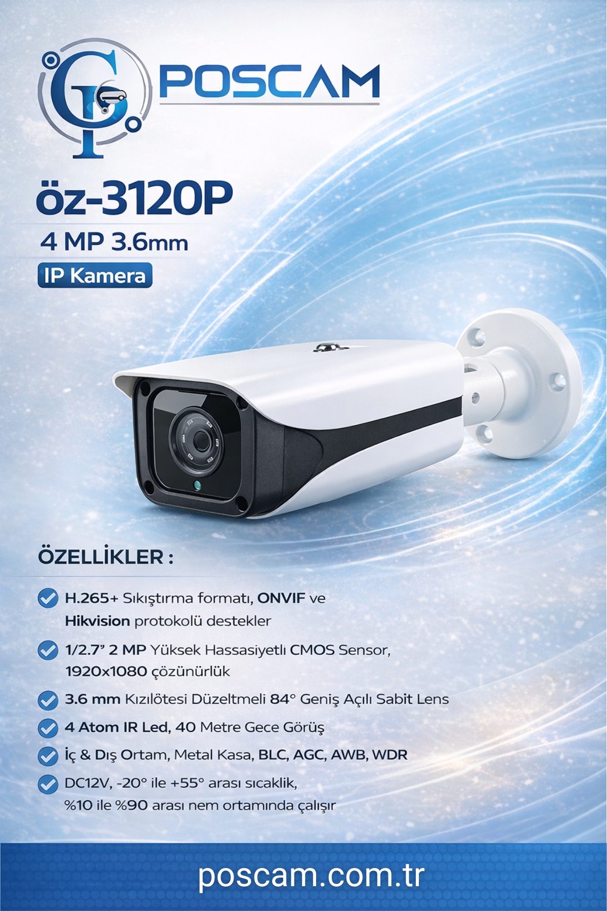 ÖZ-3120P 4MP IP Bullet Camera poscam.com.tr